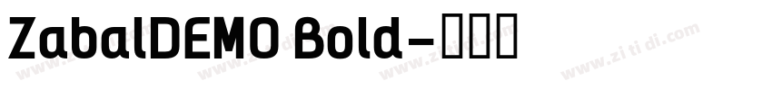 ZabalDEMO Bold字体转换
